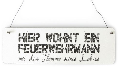Inerluxe Shabby Vintage Schild Türschild Hier wohnt ein Feuerwehrmann mit der Flamme seines Lebens Geschenkidee Dekoration Holzschild Landhaus Chic