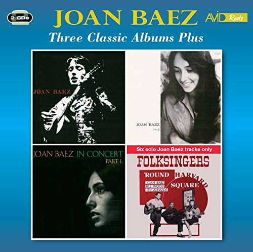 Three Classic Albums Plus (Joan Baez / Joan Baez Vol 2 / In Concert - Part 1)