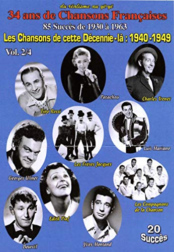 Chansons de cette décennie-là : 1940-1949, vol. 2 [FR Import]