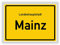 Druck-Geschenk Ortsschild - MAINZ - Hauptstadt - Landeshauptstadt - Ortseingangsschild Deko Bild - Kunstdruck Poster