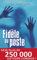 Fidèle au poste (French Edition)
