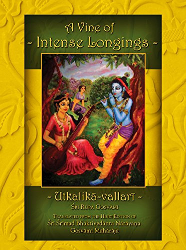 Utkalika-vallari: A Vine of Intense Longings (English Edition)