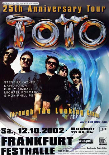 Toto - The Looking Glas, Frankfurt 2002 » Konzertplakat/Premium Poster | Live Konzert Veranstaltung | DIN A1 «