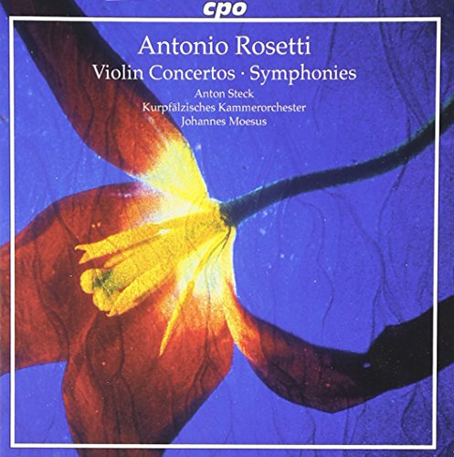 Rosetti Violinkonzerte in D & d, Symphonien in G & B