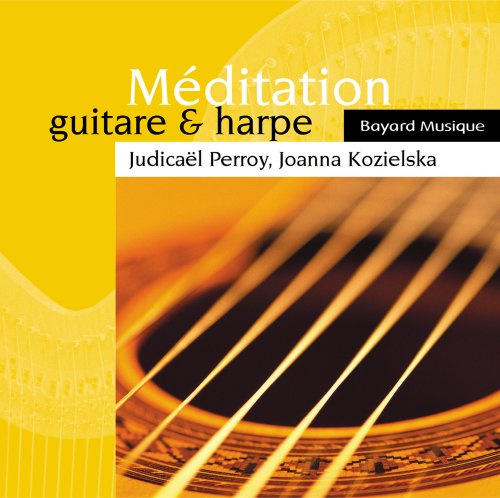 Perroy/ Kozielska - Meditation Guitare & Harpe