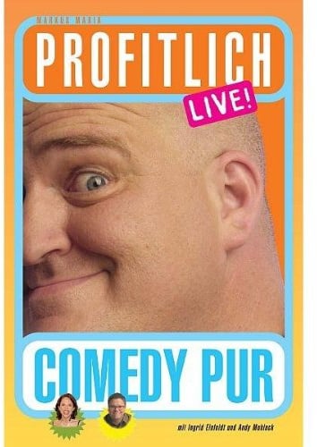 Markus Maria Profitlich - Live!/Comedy Pur