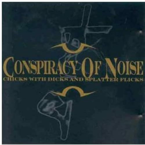 Conspiracy of Noise