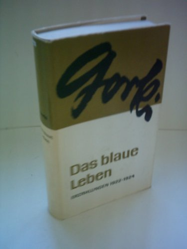 Maxim Gorki: Das Blaue Leben - Erzählungen 1922-1924