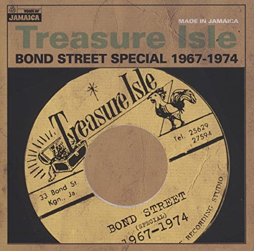 Treasure Isle: Bond Street Special 1967-1974