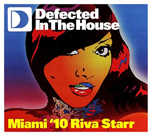 Defected in the House-Miami'10riva Starr