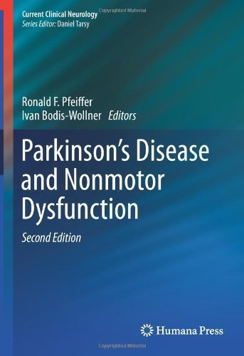 Parkinson's Disease and Nonmotor Dysfunction (Current Clinical Neurology) (2013-05-06)