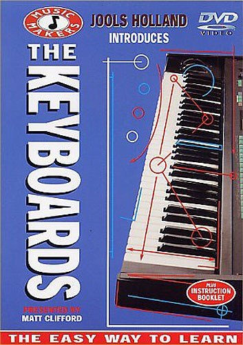 Music Makers: The Keyboards - The Easy Way To Learn
