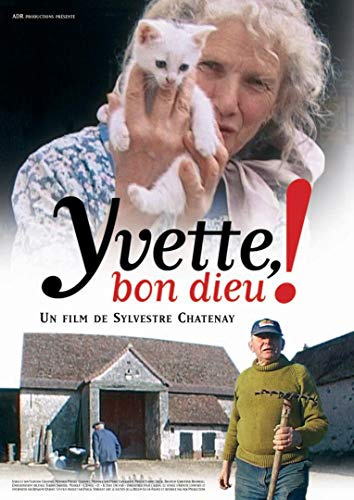 Yvette, bon dieu! [FR Import]