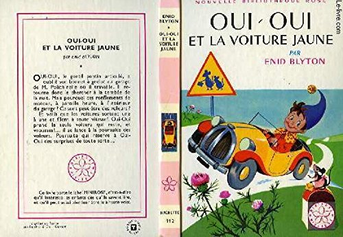 Oui oui et la voiture jaune
