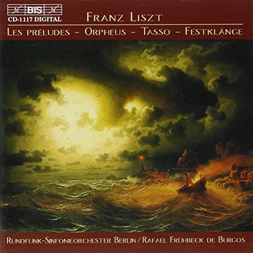 Preludes / Orpheus / Tasso: Lamento E Trionfo