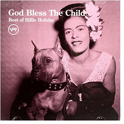 God Bless The Child: Best Of Billie Holiday
