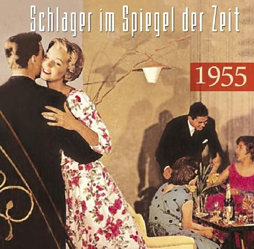 Schlager im Spiegel der Zeit,1955