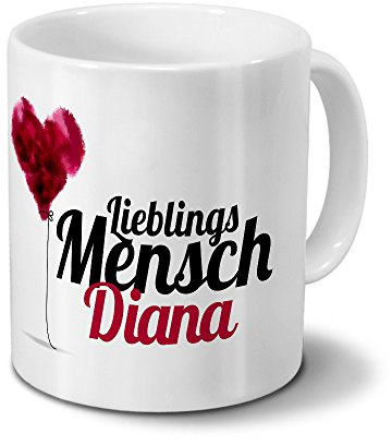 printplanet Tasse mit Namen Diana - Motiv Lieblingsmensch - Namenstasse, Kaffeebecher, Mug, Becher, Kaffeetasse - Farbe Weiß