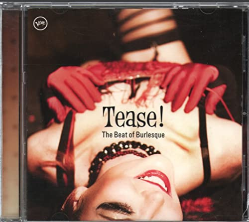 Tease: the Beat of Burlesque