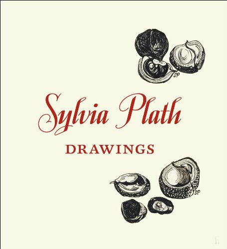 Sylvia Plath: Drawings (English Edition)