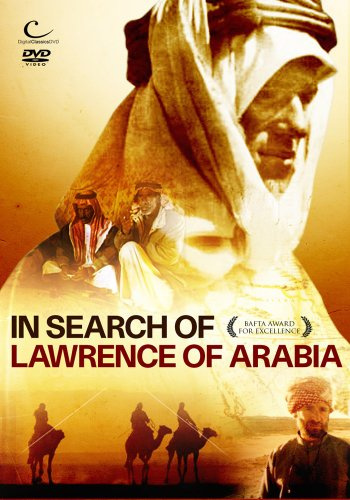 In Search Of Lawrence Of Arabia [DVD]