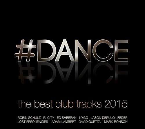 #Dance – The Best Club Tracks 2015