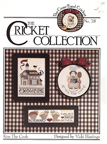 The Cricket Collection No. 78 - Kiss the Cook Cross Stitch Designs