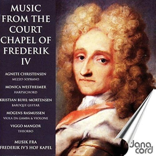 Music from Court Chapel of Frederick 4 / Various
