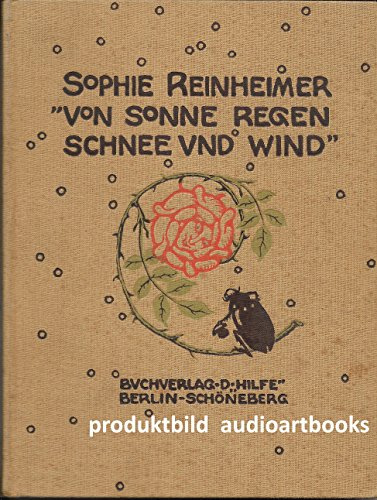 Von Sonne, Regen, Schnee und Wind, und anderen guten Freunden.