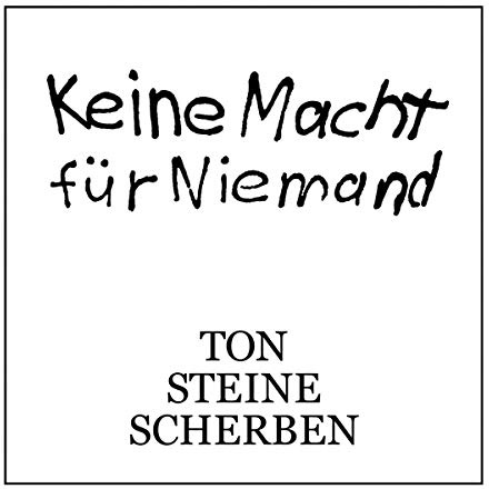 Keine Macht Für Niemand