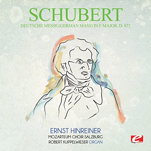 Deutsche Messe (German Mass) F Major D.872