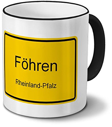 Städtetasse Föhren - Design Ortsschild - Stadt-Tasse, Kaffeebecher, City-Mug, Becher, Kaffeetasse - Farbe Schwarz