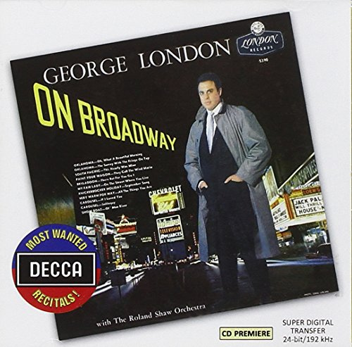 Most Wanted Recitals!: George London On Broadway