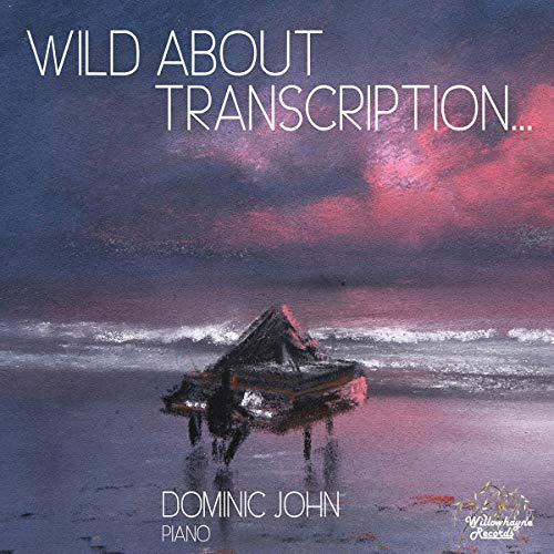 Wild About Transcription…