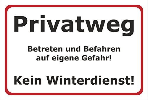 Schild Privatweg - Kein Winterdienst – 60x40 cm – 3mm Aluverbund – Verschiedene Größen und Materialien