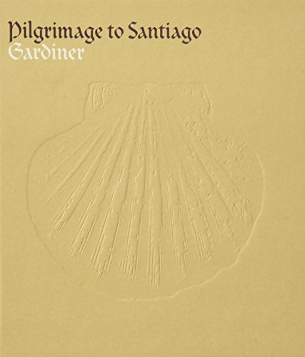 A Pilgrimage to Santiago