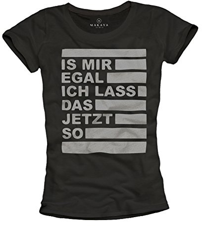 Lustige Damen T-Shirts mit Sprüchen EGAL schwarz Größe S M L
