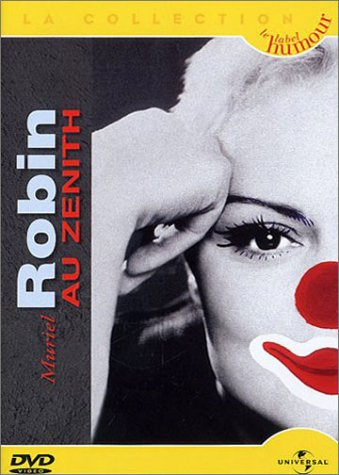 Muriel Robin : Au Zénith, toute seule comme une grande