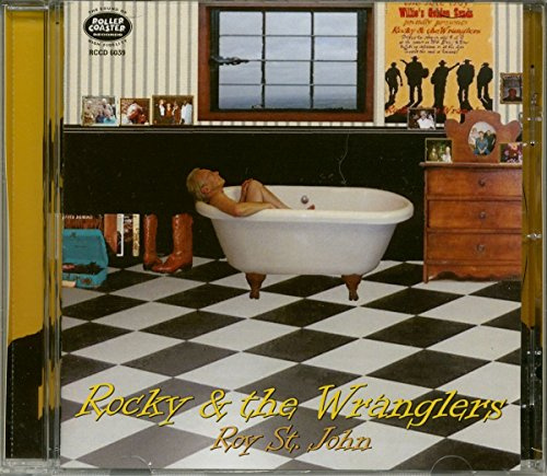 Rocky & the Wranglers-Roy St.John
