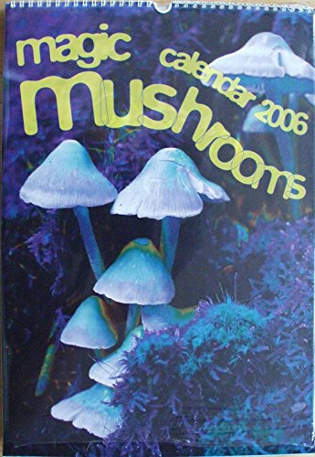 Magic Mushrooms Kalender 2006