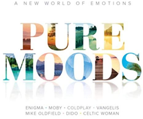 Pure Moods a New World Emotions