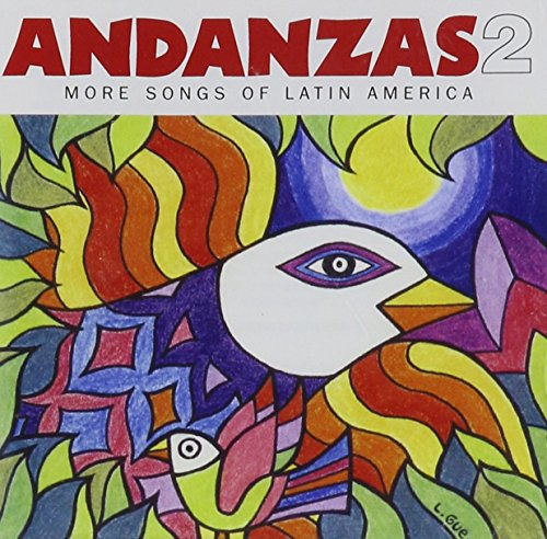 Andanzas 2: More Songs Of Latin America