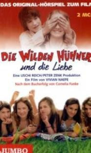 Die wilden Hühner und die Liebe, 2