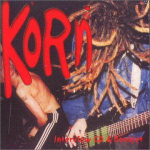 Korn (Interview Disc)