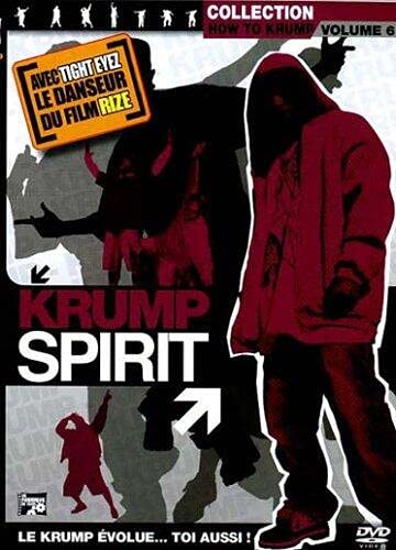 How to krump, vol. 6 : krump spirit [FR Import]