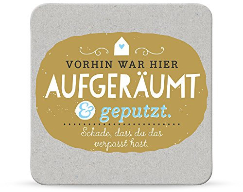 H:)PPY life - 44575 - Untersetzer, Vorhin war hier aufgeräumt und geputzt., Kork, 9,5cm x 9,5cm