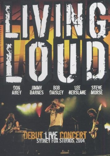 Living Loud - Debut Live Concert/Sydney Fox Studios, 2004