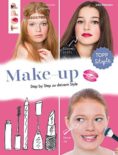 Make up: Step by Step zu deinem Style