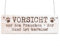 Interluxe Shabby Vintage Schild Dekoschild Türschild Vorsicht VOR DEM Frauchen DER Hund IST HARMLOS