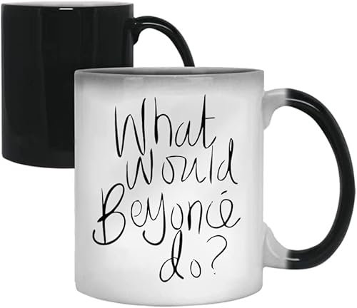 Acen What Would Beyoncé Do? | Heat Changing Mug | Gift for Friends | Inspirational Coffee Mug for Women | Beyoncé Mug | Funny Gift for Women | Birthday Mug for Her